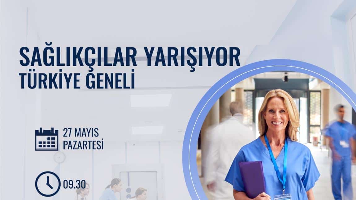 Türkiye Geneli Sağlıkçılar Yarışıyor Bilgi Yarışması: 27 MAYIS 2024